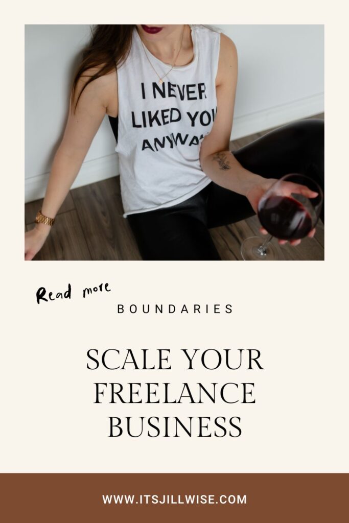 Scale your freelance business with better boundaries.