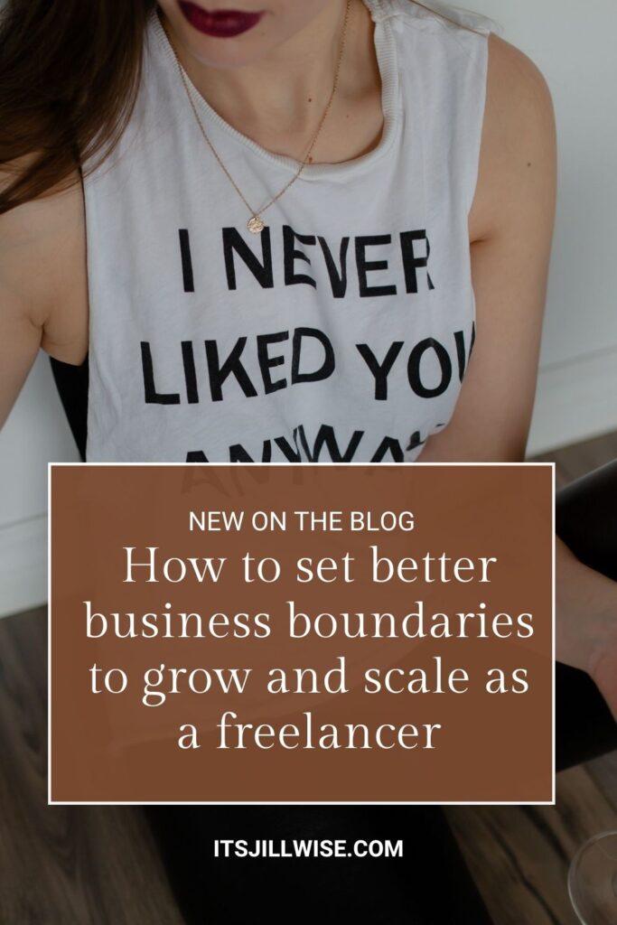 How to set better business boundaries to grow and scale as a freelancer.
