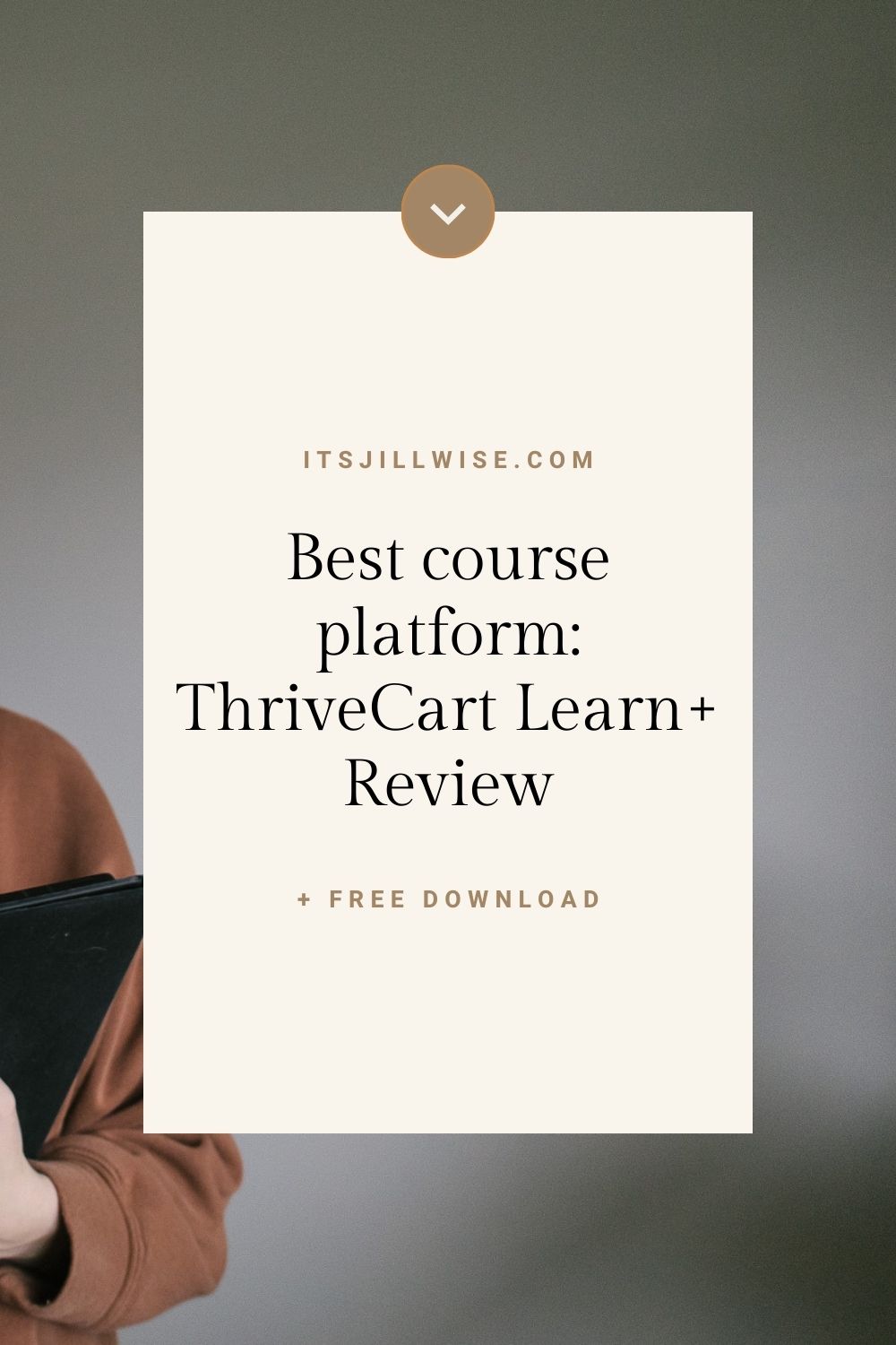 Best Course Platform: ThriveCart Learn+ Review